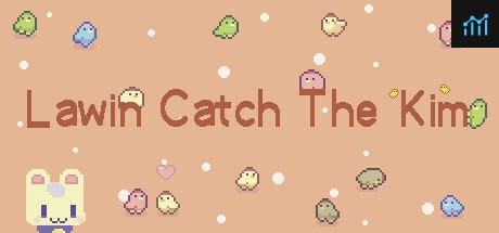 Lawin Catch The Kim PC Specs