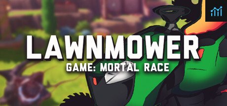 Lawnmower game: Mortal Race PC Specs