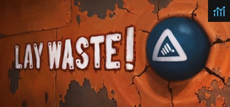 Lay Waste! PC Specs