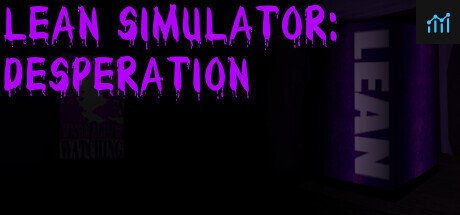 Lean Simulator: Desperation PC Specs