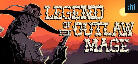 Legend of the Outlaw Mage PC Specs