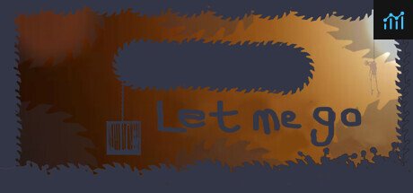 let me go PC Specs