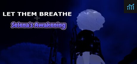 Let Them Breathe: Selena's Awakening PC Specs