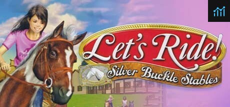 Let's Ride! Silver Buckle Stables PC Specs
