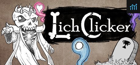 Lich Clicker PC Specs