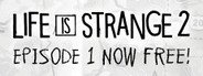 Life is Strange 2 System Requirements