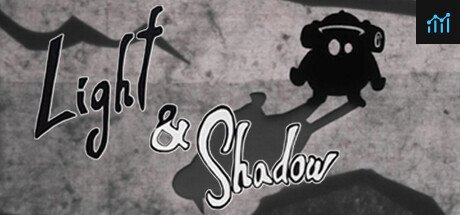 Light & Shadow PC Specs