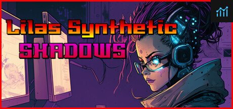 Lila's Synthetic Shadows PC Specs