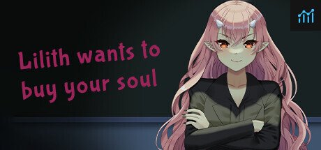 Lilith Wants to Buy Your Soul PC Specs