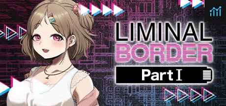 Liminal Border Part I PC Specs