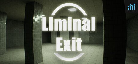 Liminal Exit PC Specs