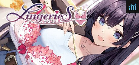 LingerieS / ランジェリーズ PC Specs