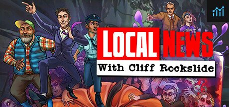 Local News with Cliff Rockslide PC Specs