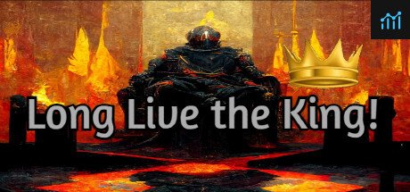 Long Live the King! PC Specs