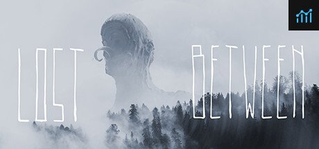 LOST BETWEEN PC Specs
