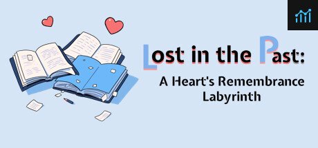 Lost in the Past: A Heart's Remembrance Labyrinth PC Specs