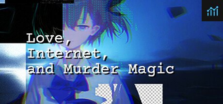 Love, Internet, and Murder Magic PC Specs