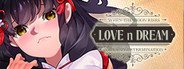 Love n Dream System Requirements