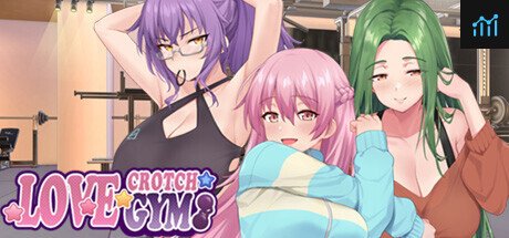 Love X Crotch X GYM PC Specs