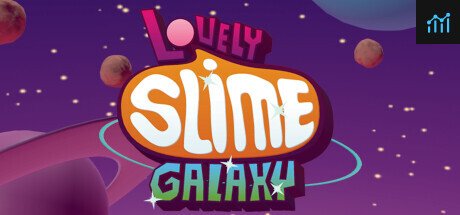Lovely Slime Galaxy PC Specs