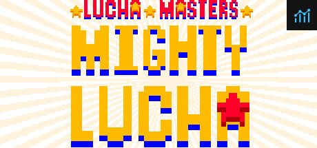 Lucha Masters: Mighty Lucha PC Specs