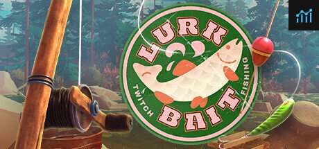 LurkBait Twitch Fishing PC Specs