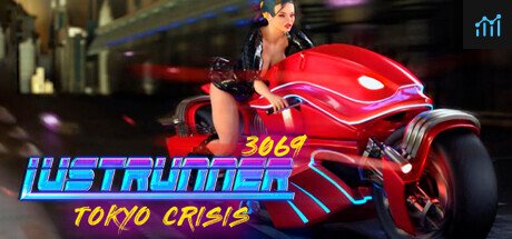LustRunner 3069: Tokyo Crisis PC Specs
