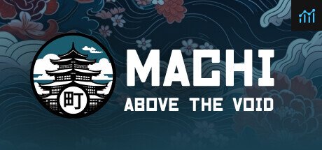 Can I Run Machi: Above the Void?