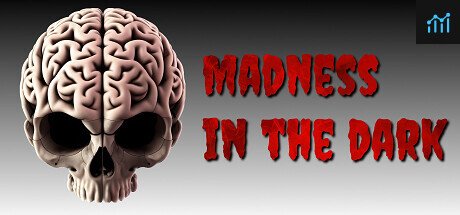 Madness in the dark PC Specs