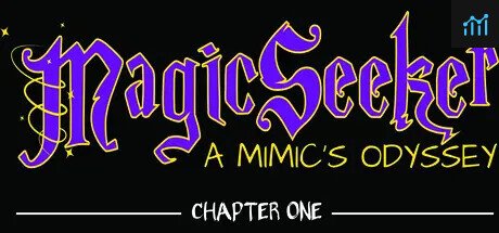 Magic Seeker: a mimic's odyssey - chapter 1 PC Specs