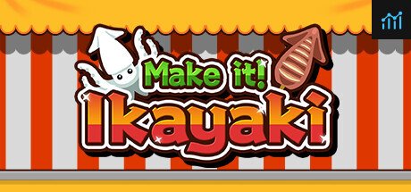 Make it! Ikayaki PC Specs