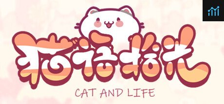 猫语拾光 Cat And Life PC Specs