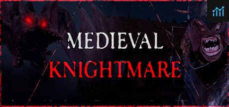 MEDIEVAL KNIGHTMARE PC Specs