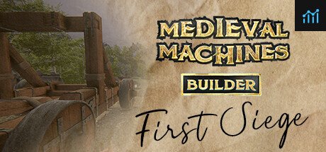 Medieval Machines Builder - First Siege PC Specs
