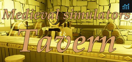 Medieval simulators: Tavern PC Specs