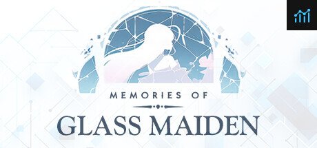 Memories of Glass Maiden PC Specs