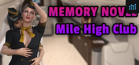 Memory Novel - Mile High Club PC Specs