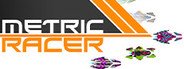 Metric Racer System Requirements