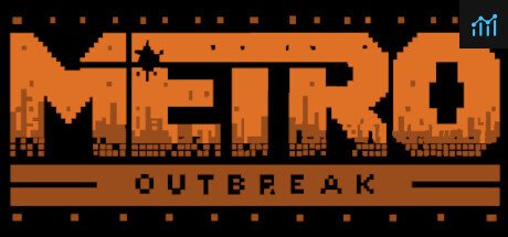 Metro Outbreak PC Specs