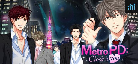Metro PD: Close to You PC Specs