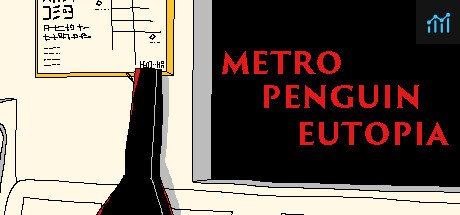 METRO PENGUIN EUTOPIA PC Specs