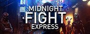 Midnight Fight Express System Requirements