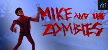 Can I Run Mike and the Zombies?