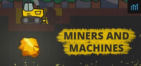 Miners and Machines PC Specs