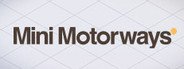 Mini Motorways System Requirements