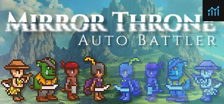 Mirror Throne: Auto Battler PC Specs