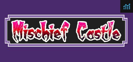 Mischief Castle PC Specs