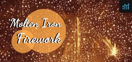 Molten Iron Firework PC Specs