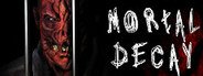 Mortal Decay System Requirements