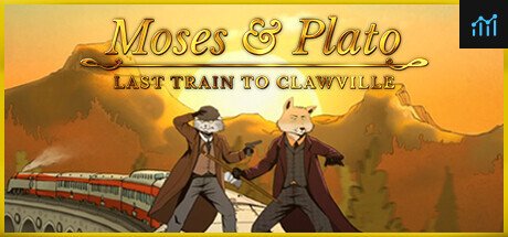 Moses & Plato - Last Train to Clawville PC Specs